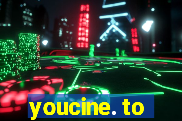 youcine. to